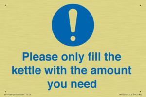 Please only fill the kettle with the amount you need